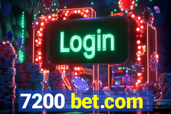 7200 bet.com